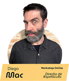 Diego Mac workshop online direcao de espetaculo